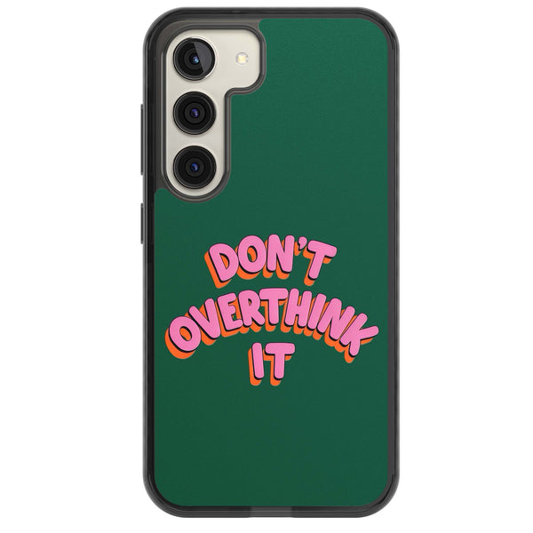 Don't Overthink It