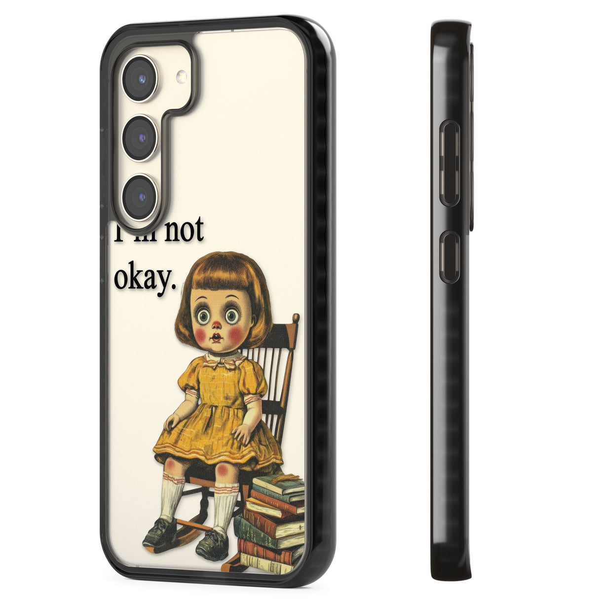 I'm Not Okay Impact Phone Case for Samsung Galaxy S24, Samsung Galaxy S23, Samsung Galaxy S22