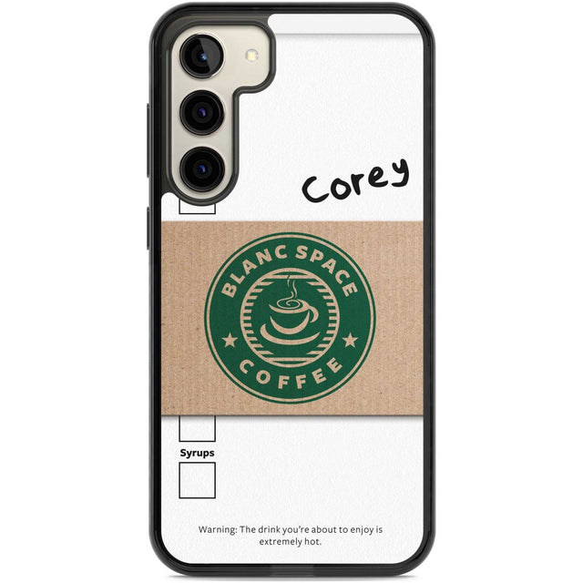Personalised Coffee Cup Custom Phone Case Samsung S22 Plus / Black Impact Case,Samsung S23 Plus / Black Impact Case Blanc Space
