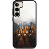 Take Me Mountains Quote