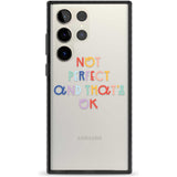 Not Perfect - Clear Phone Case Samsung S22 Ultra / Black Impact Case,Samsung S23 Ultra / Black Impact Case Blanc Space