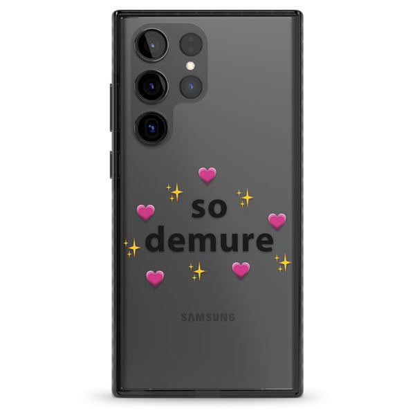 So Demure