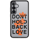 Don't Hold Back Love - Orange & Black