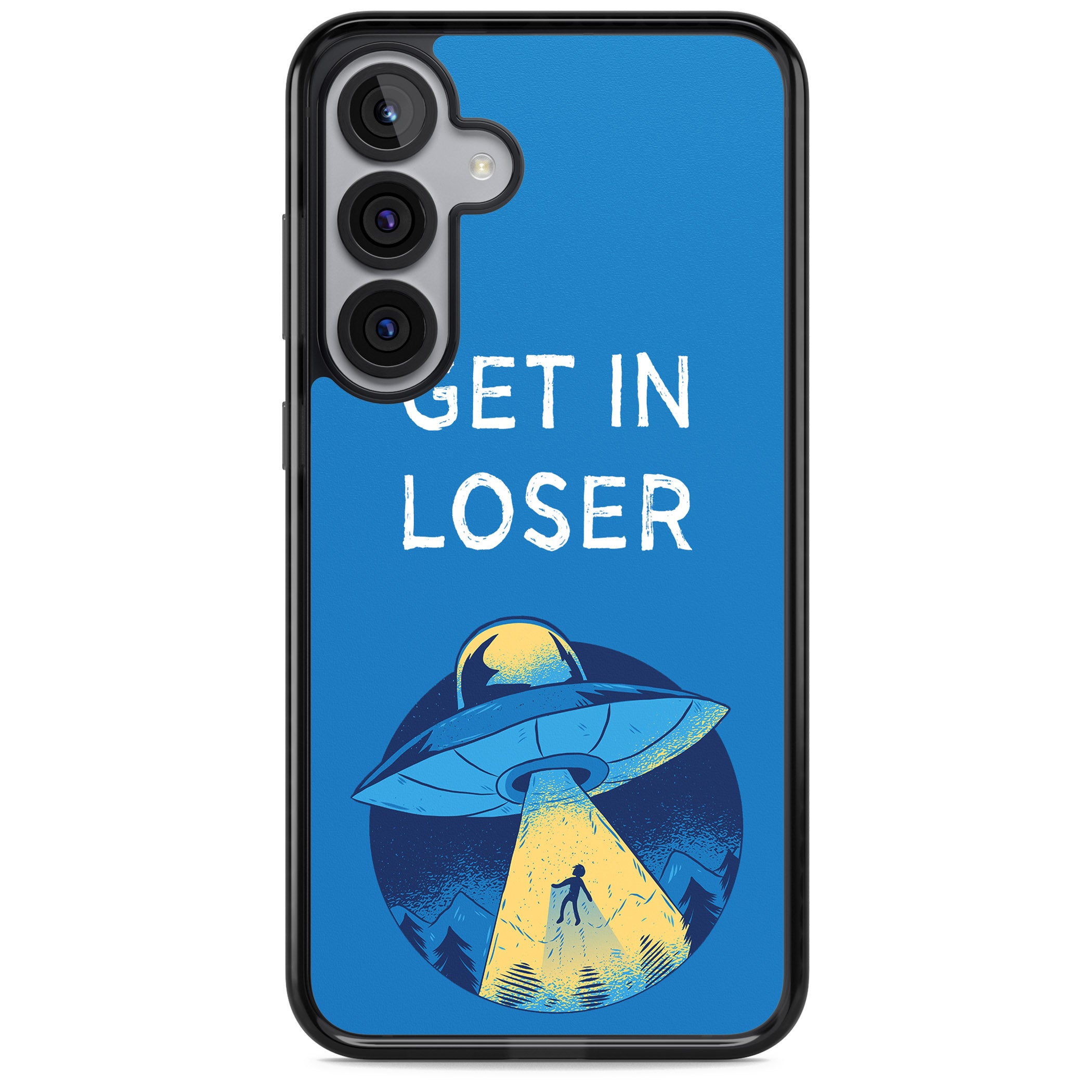 Get In Loser Ufo
