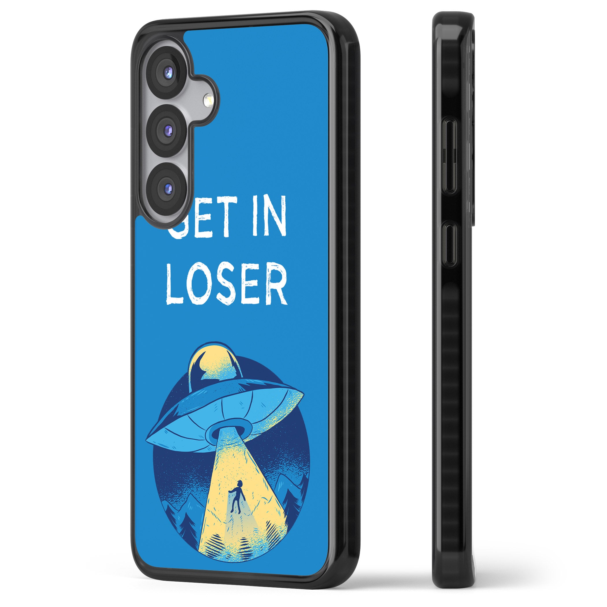 Get In Loser Ufo