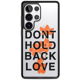 Don't Hold Back Love - Orange & Black