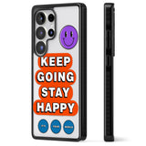 Keep Going Stay Happy