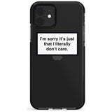 I'm sorry it's just that I literally don't care Pink Fade Impact Phone Case for iPhone 11 Pro Max