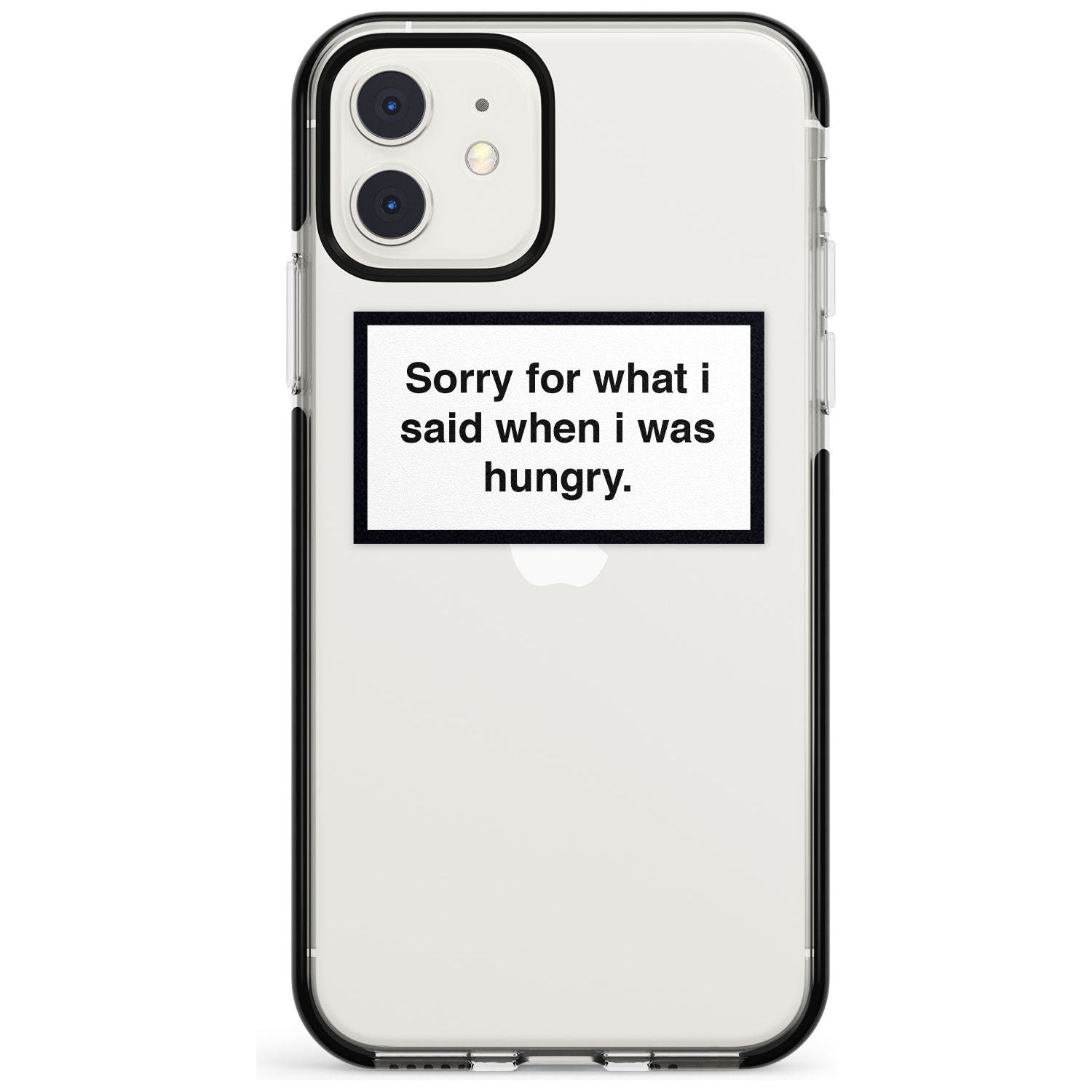 Sorry for what I said iPhone Case  Black Impact Phone Case - Case Warehouse