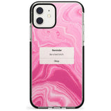 "Be a Bad Bitch" iPhone Reminder Pink Fade Impact Phone Case for iPhone 11 Pro Max