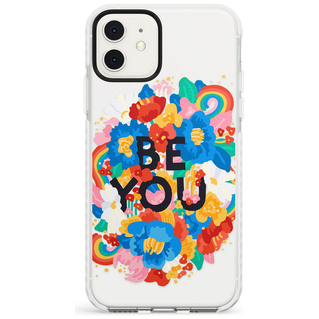 Be You Impact Phone Case for iPhone 11