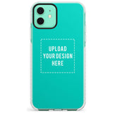 Personalised Your Own Design Impact Phone Case for iPhone 11