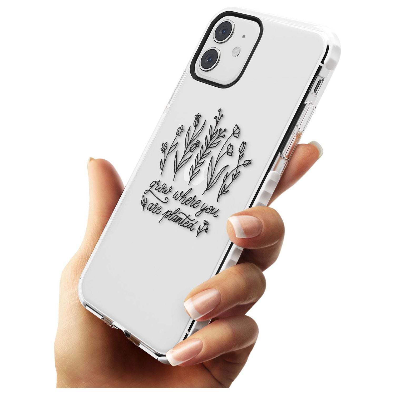 Grow where you are planted Impact Phone Case for iPhone 11