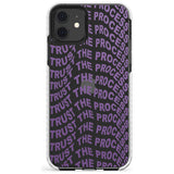 Trust The Process Impact Phone Case for iPhone 11