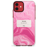 "Be a Bad Bitch" iPhone Reminder Slim TPU Phone Case for iPhone 11