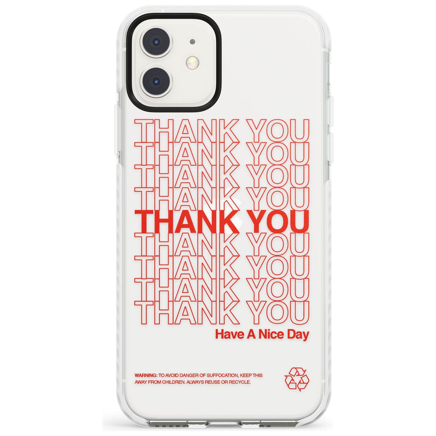 Classic Thank You Bag Design: Solid White + Red Impact Phone Case for iPhone 11