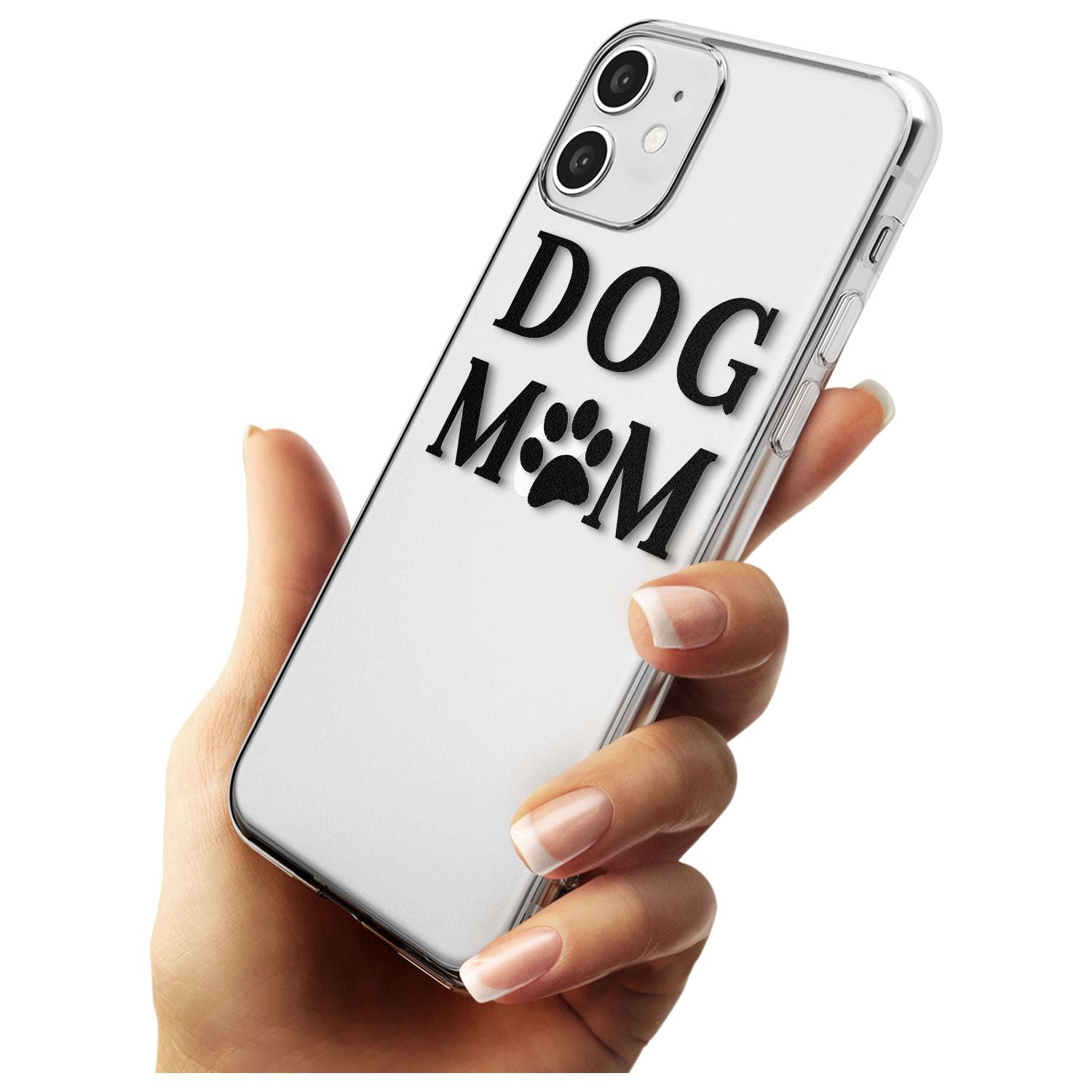 Dog Mom Paw Print Slim TPU Phone Case for iPhone 11