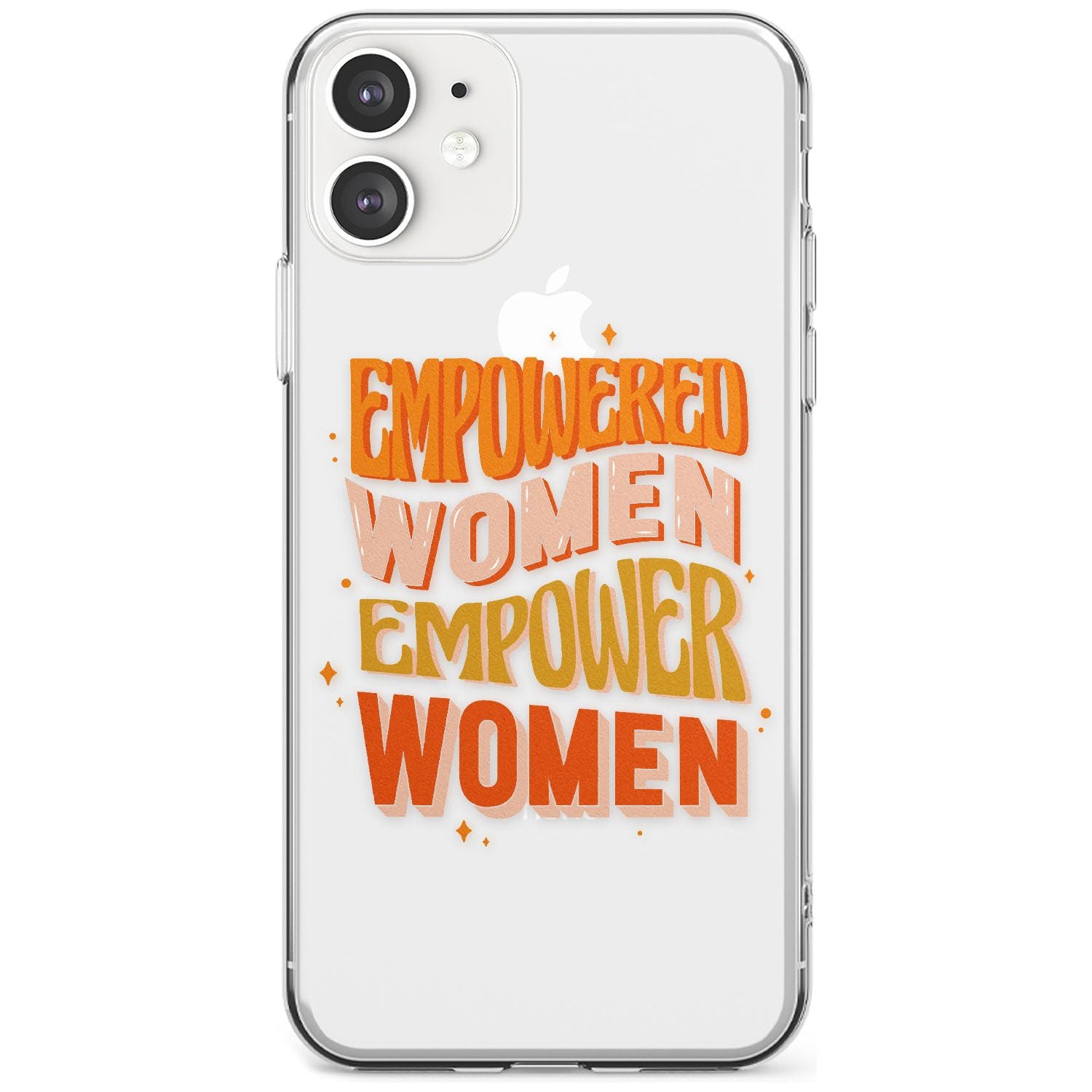 Empowered Women Slim TPU Phone Case for iPhone 11