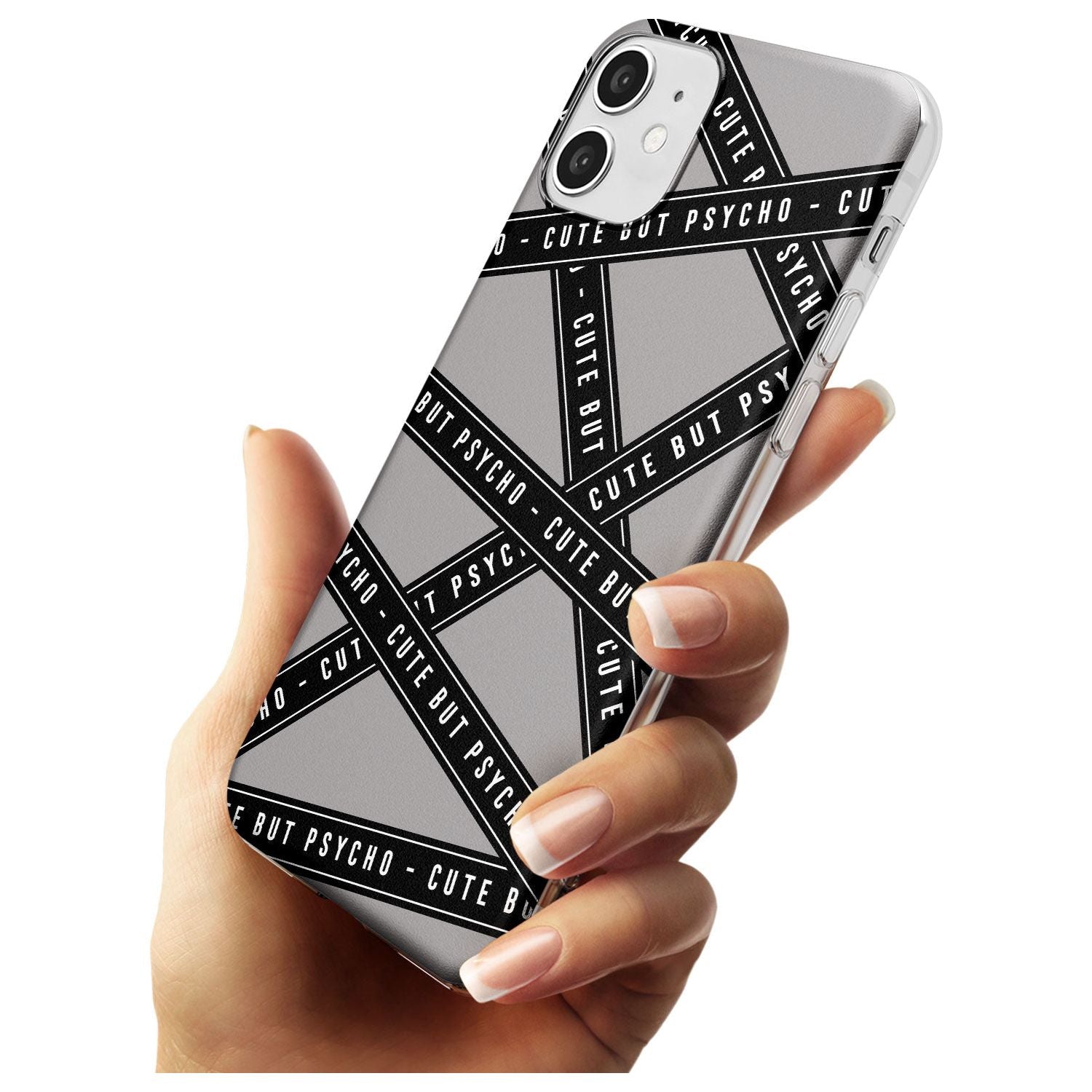 Caution Tape Phrases Cute But Psycho Slim TPU Phone Case for iPhone 11