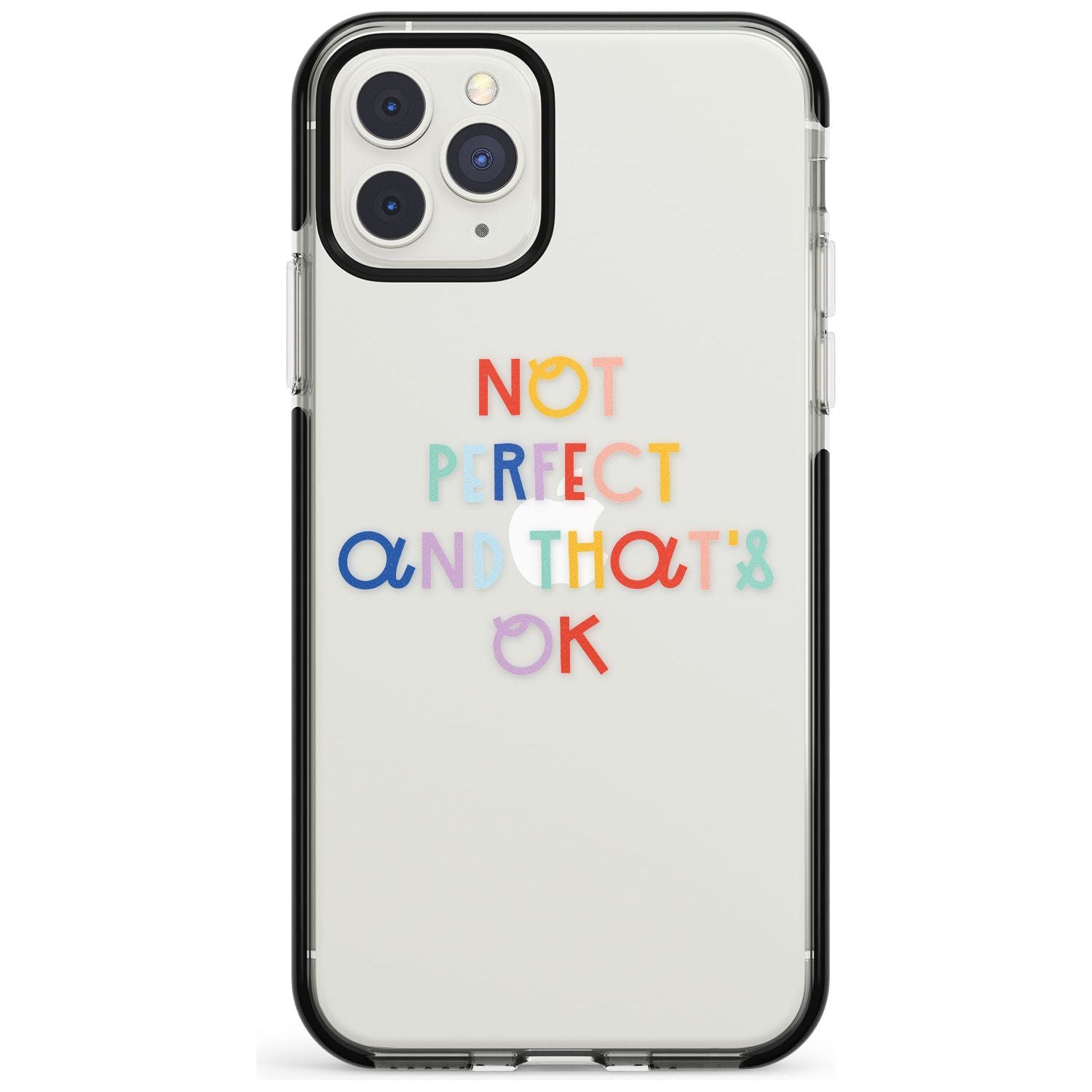 Not Perfect - Clear Black Impact Phone Case for iPhone 11 Pro Max