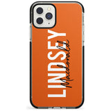 Bold Custom Name: Orange Black Impact Phone Case for iPhone 11 Pro Max