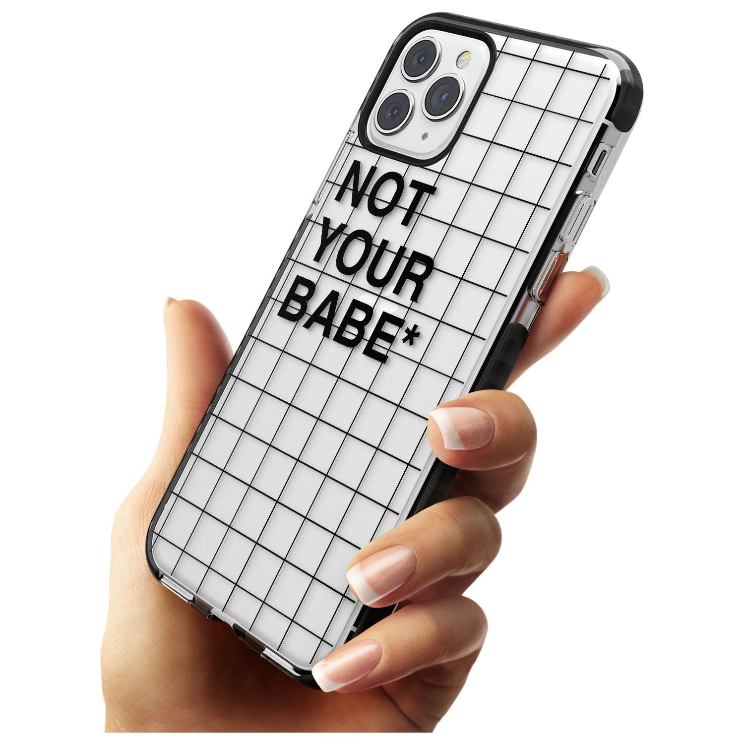 Grid Pattern Not Your Babe Black Impact Phone Case for iPhone 11 Pro Max