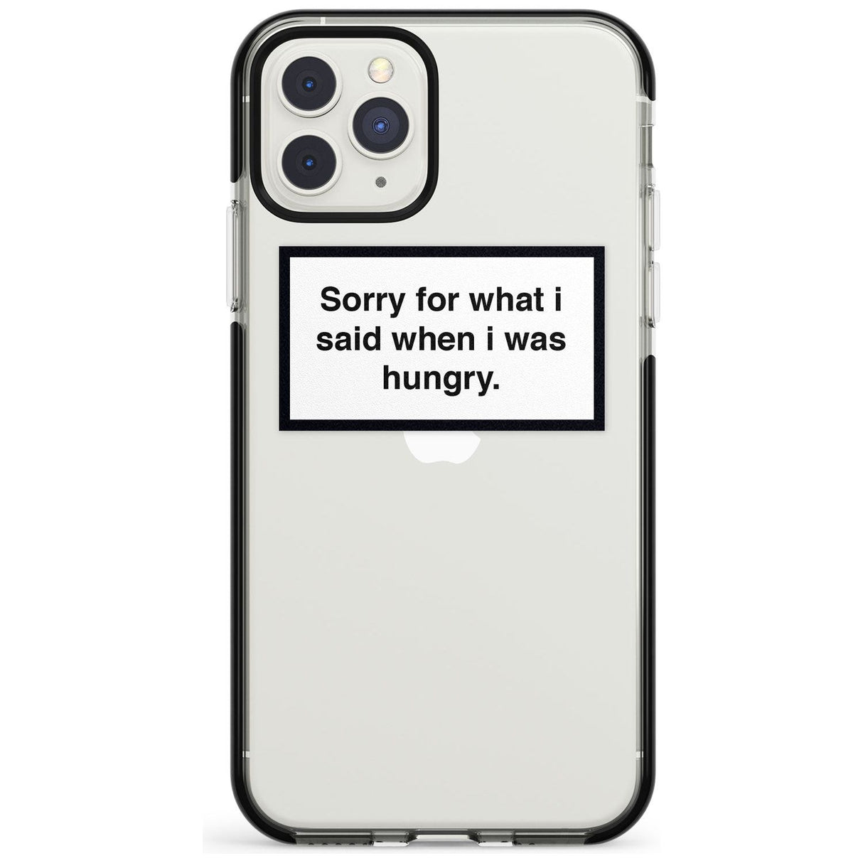 Sorry for what I said iPhone Case  Black Impact Phone Case - Case Warehouse