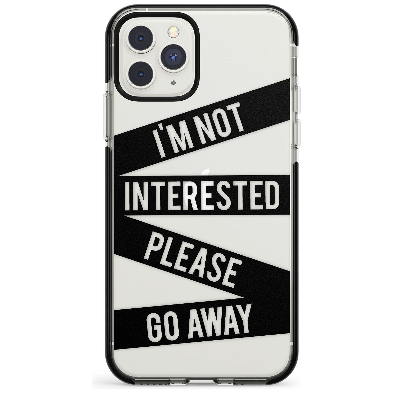 Black Stripes I'm Not Interested Black Impact Phone Case for iPhone 11 Pro Max