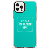 Personalised Your Own Design Impact Phone Case for iPhone 11 Pro Max