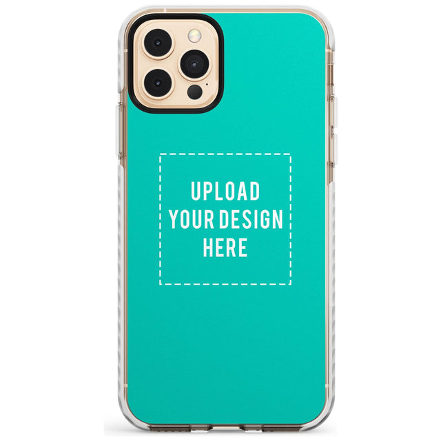 Personalised Your Own Design Impact Phone Case for iPhone 11 Pro Max