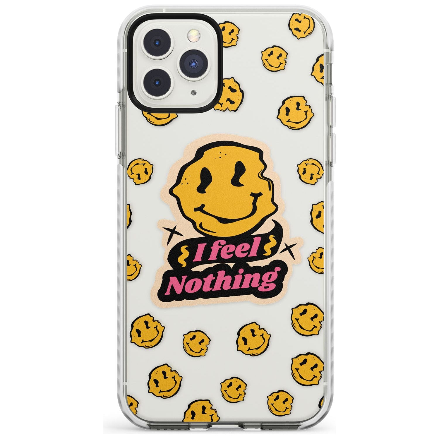 I feel nothing (Clear) Impact Phone Case for iPhone 11 Pro Max