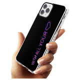 With All Your Heart Neon Sign Impact Phone Case for iPhone 11 Pro Max