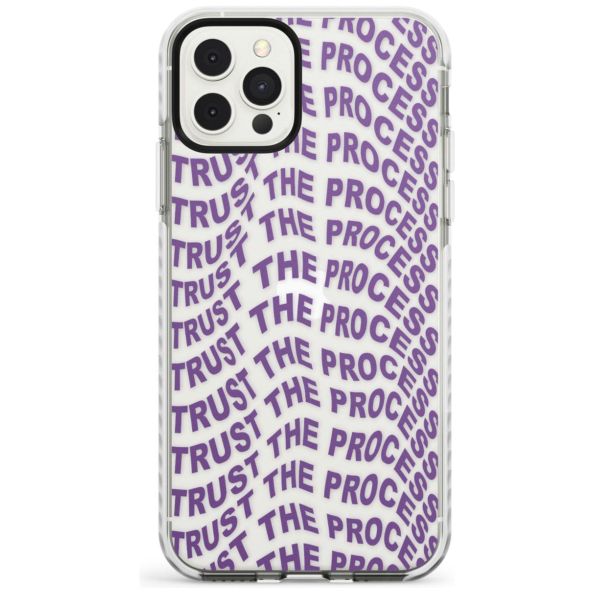 Trust The Process Impact Phone Case for iPhone 11 Pro Max