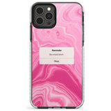 "Be a Bad Bitch" iPhone Reminder Slim TPU Phone Case for iPhone 11 Pro Max