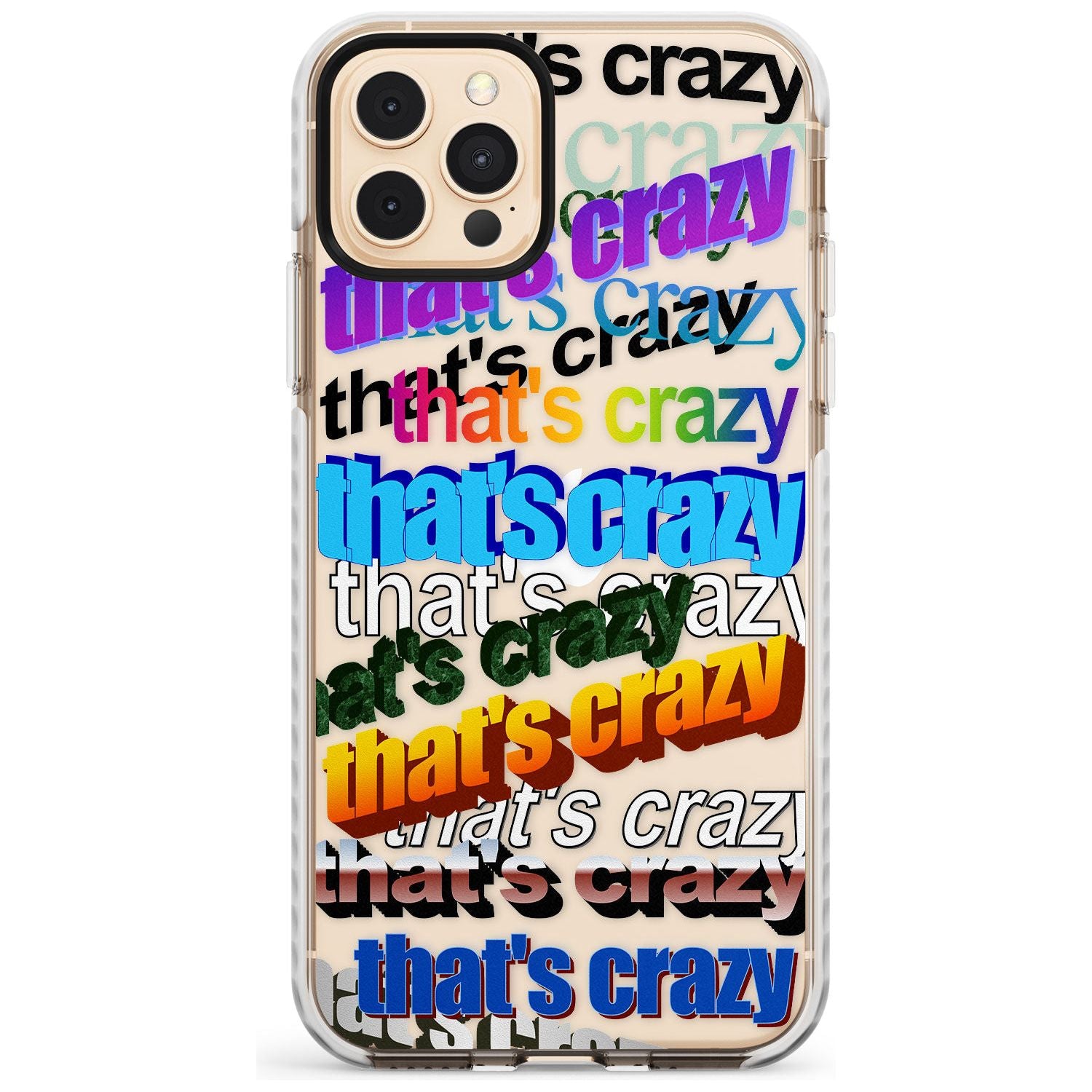That's Crazy Slim TPU Phone Case for iPhone 11 Pro Max