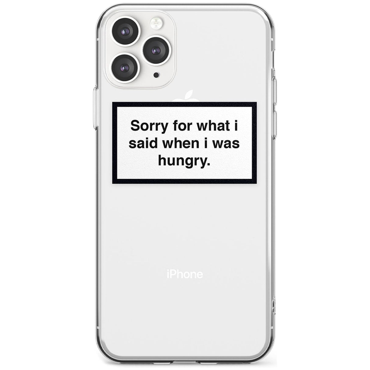 Sorry for what I said iPhone Case  Slim Case Phone Case - Case Warehouse