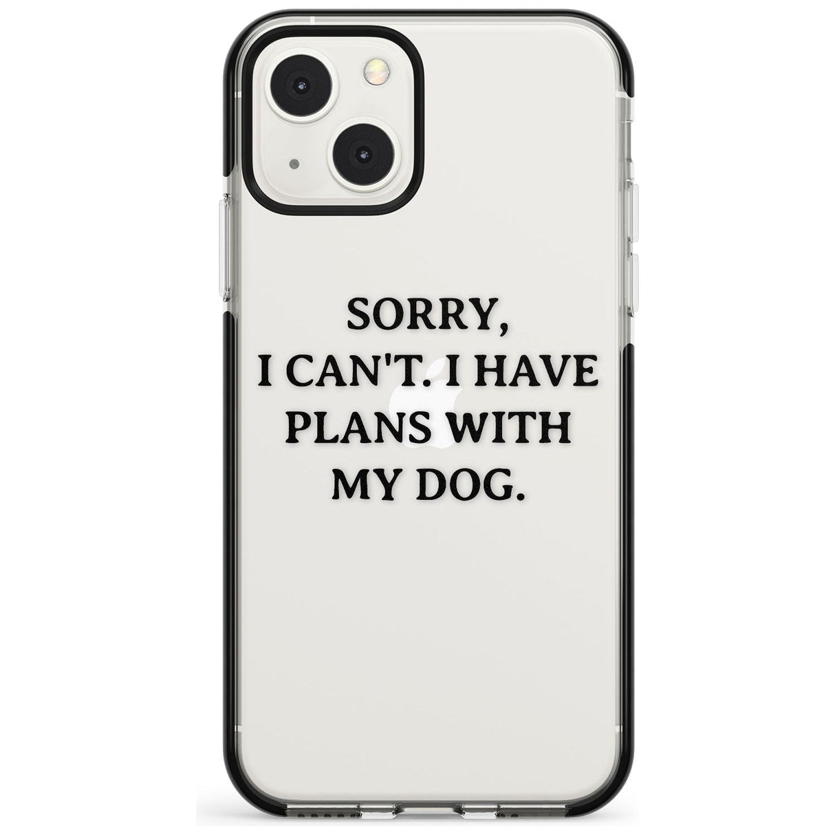 I Have Plans With My Dog Phone Case iPhone 13 Mini / Black Impact Case Blanc Space