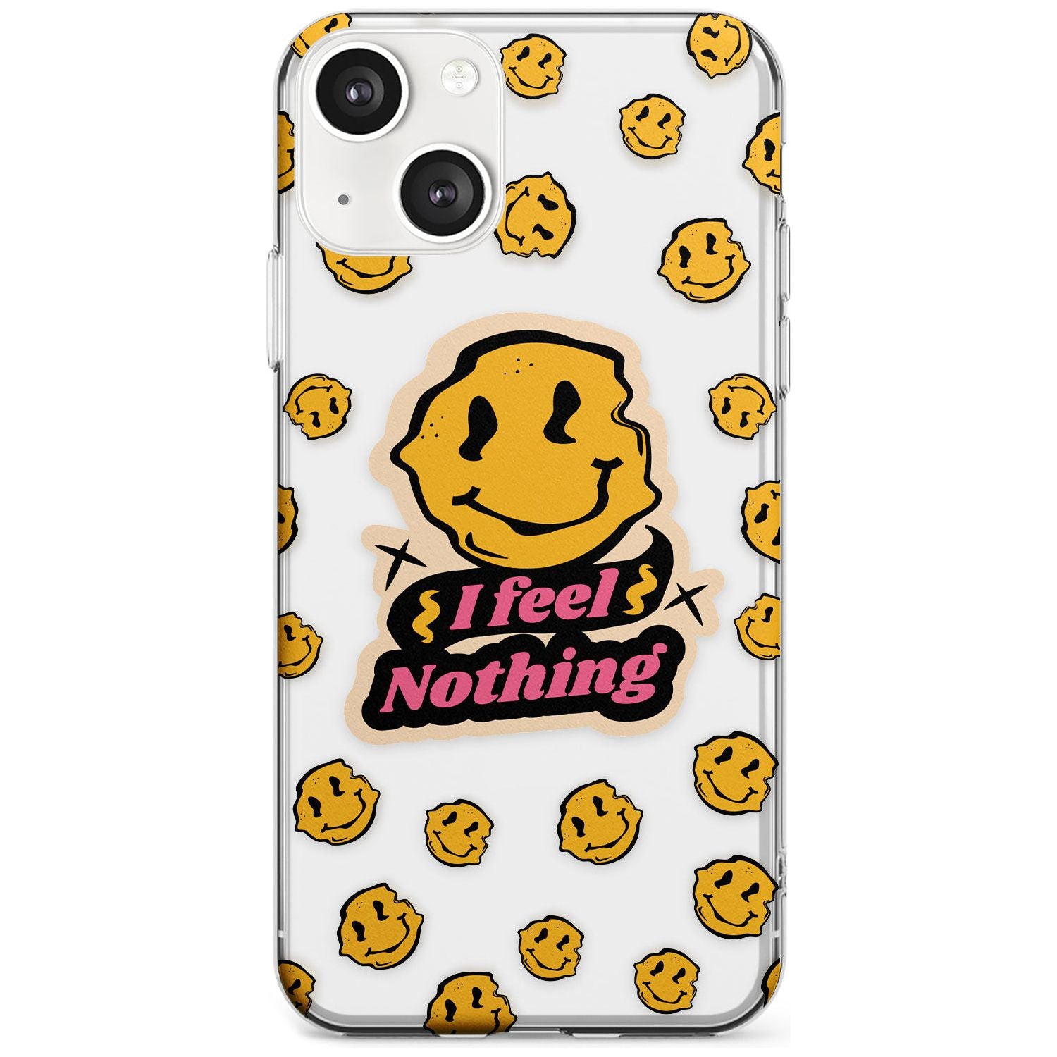 I feel nothing (Clear) Phone Case iPhone 13 / Clear Case,iPhone 13 Mini / Clear Case,iPhone 14 / Clear Case,iPhone 14 Plus / Clear Case Blanc Space