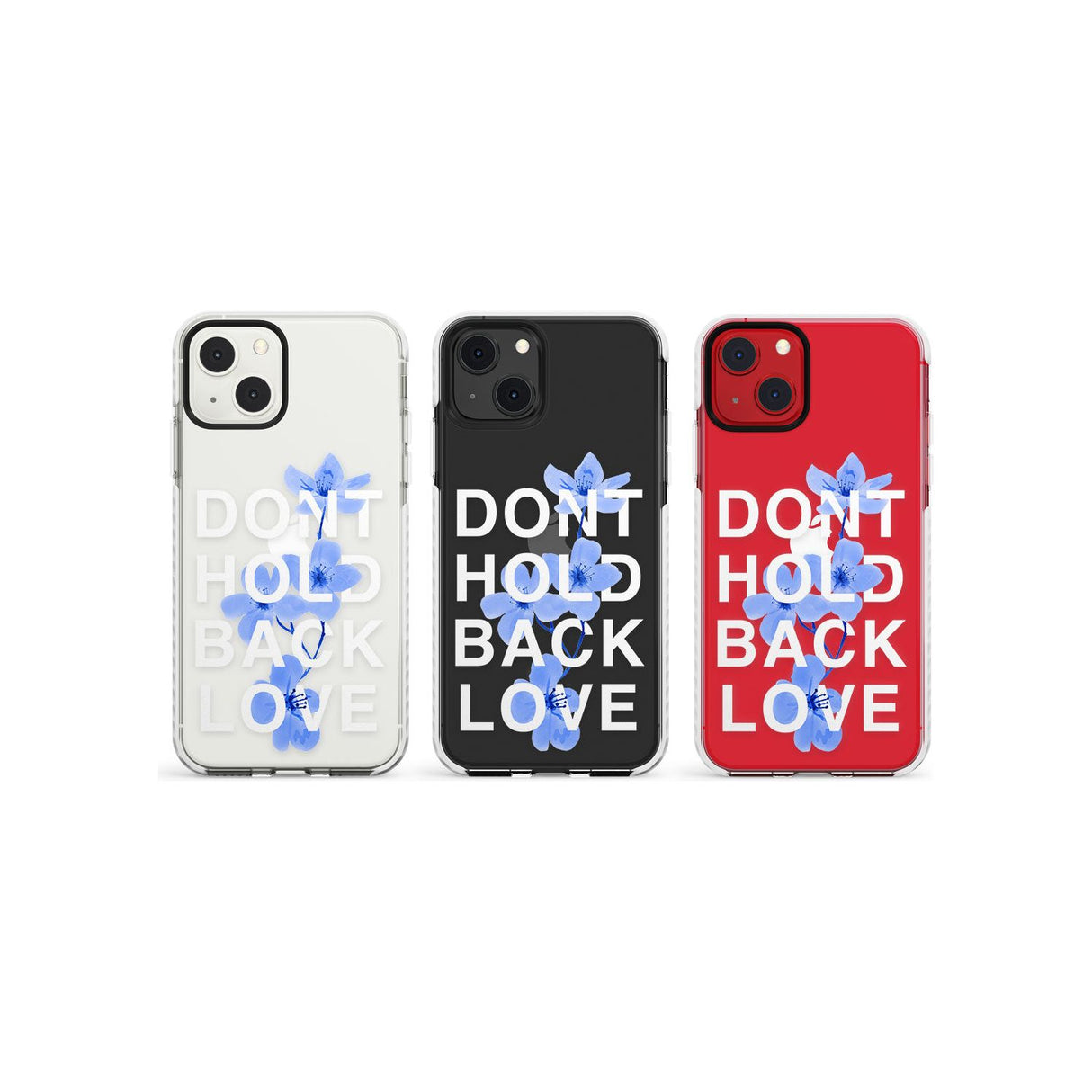 Don't Hold Back Love - Blue & WhitePhone Case for iPhone 13 Mini