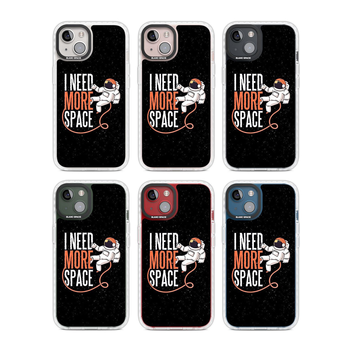 I Need More Space Phone Case iPhone 15 Pro Max / Black Impact Case,iPhone 15 Plus / Black Impact Case,iPhone 15 Pro / Black Impact Case,iPhone 15 / Black Impact Case,iPhone 15 Pro Max / Impact Case,iPhone 15 Plus / Impact Case,iPhone 15 Pro / Impact Case,iPhone 15 / Impact Case,iPhone 15 Pro Max / Magsafe Black Impact Case,iPhone 15 Plus / Magsafe Black Impact Case,iPhone 15 Pro / Magsafe Black Impact Case,iPhone 15 / Magsafe Black Impact Case,iPhone 14 Pro Max / Black Impact Case,iPhone 14 Plus / Black Imp