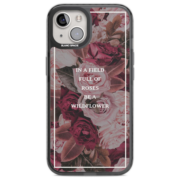 Wildflower Floral Quote