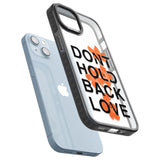 Don't Hold Back Love - Blue & WhitePhone Case for iPhone 14