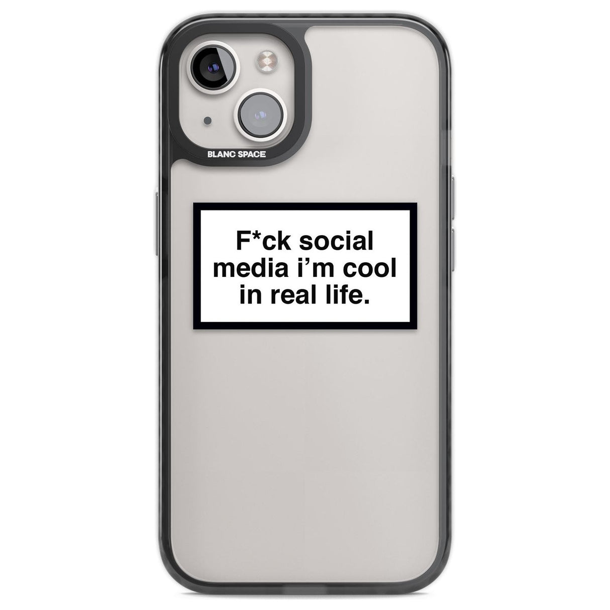 F*ck Social Media Phone Case iPhone 12 / Black Impact Case,iPhone 13 / Black Impact Case,iPhone 12 Pro / Black Impact Case,iPhone 14 / Black Impact Case,iPhone 15 Plus / Black Impact Case,iPhone 15 / Black Impact Case Blanc Space