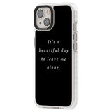 Leave me alone Phone Case iPhone 15 Pro Max / Black Impact Case,iPhone 15 Plus / Black Impact Case,iPhone 15 Pro / Black Impact Case,iPhone 15 / Black Impact Case,iPhone 15 Pro Max / Impact Case,iPhone 15 Plus / Impact Case,iPhone 15 Pro / Impact Case,iPhone 15 / Impact Case,iPhone 15 Pro Max / Magsafe Black Impact Case,iPhone 15 Plus / Magsafe Black Impact Case,iPhone 15 Pro / Magsafe Black Impact Case,iPhone 15 / Magsafe Black Impact Case,iPhone 14 Pro Max / Black Impact Case,iPhone 14 Plus / Black Impact