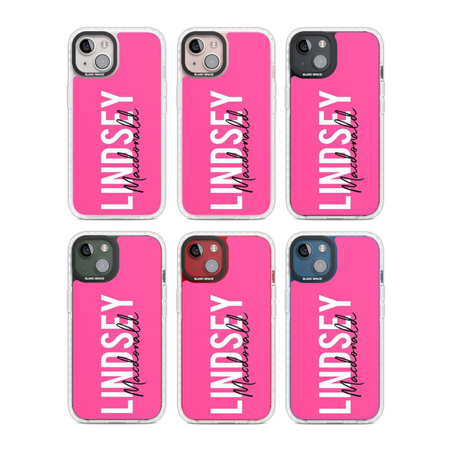 Personalised Bold Name: Pink Custom Phone Case iPhone 15 Pro Max / Black Impact Case,iPhone 15 Plus / Black Impact Case,iPhone 15 Pro / Black Impact Case,iPhone 15 / Black Impact Case,iPhone 15 Pro Max / Impact Case,iPhone 15 Plus / Impact Case,iPhone 15 Pro / Impact Case,iPhone 15 / Impact Case,iPhone 15 Pro Max / Magsafe Black Impact Case,iPhone 15 Plus / Magsafe Black Impact Case,iPhone 15 Pro / Magsafe Black Impact Case,iPhone 15 / Magsafe Black Impact Case,iPhone 14 Pro Max / Black Impact Case,iPhone 1