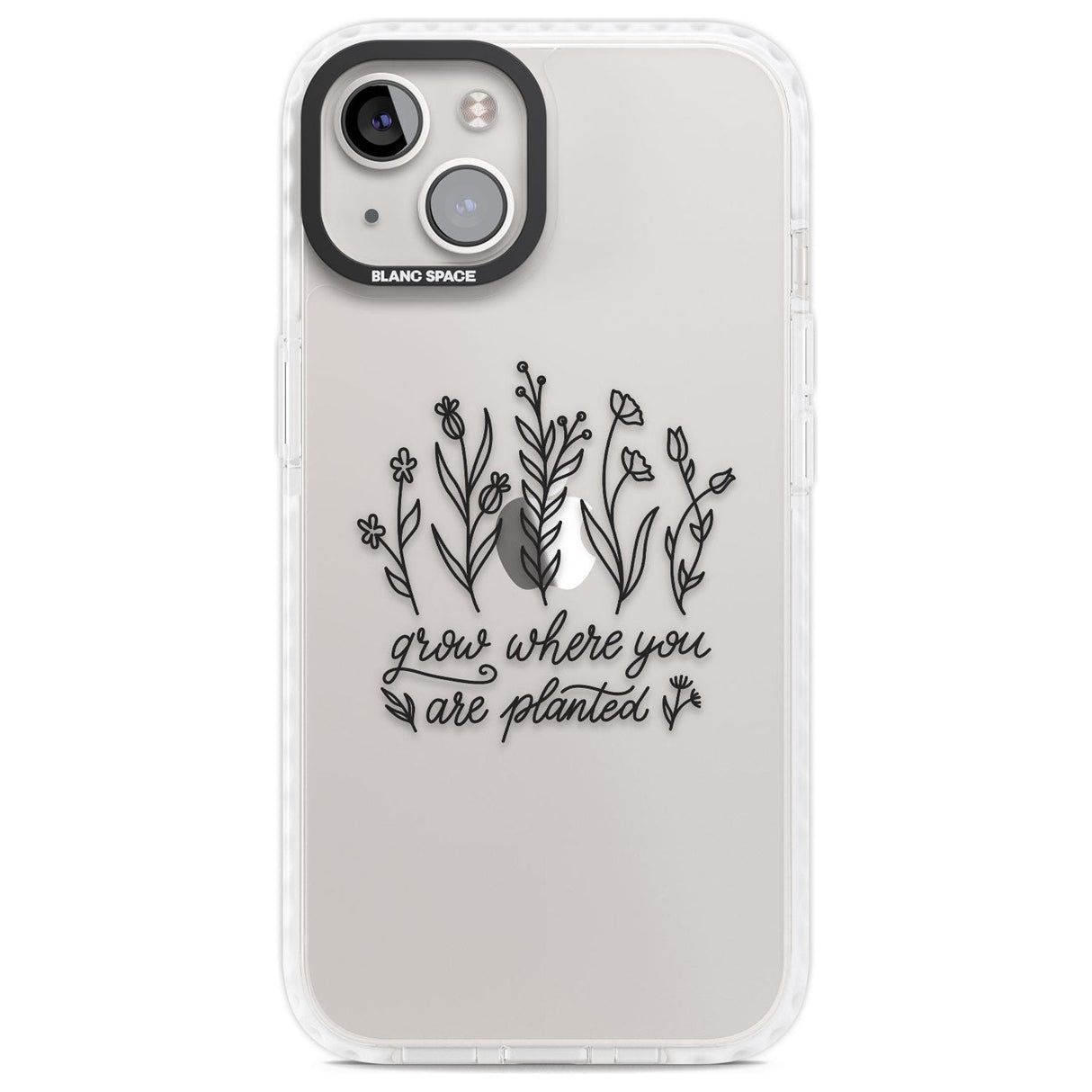 Grow where you are planted Phone Case iPhone 13 / Impact Case,iPhone 14 / Impact Case,iPhone 15 Plus / Impact Case,iPhone 15 / Impact Case Blanc Space