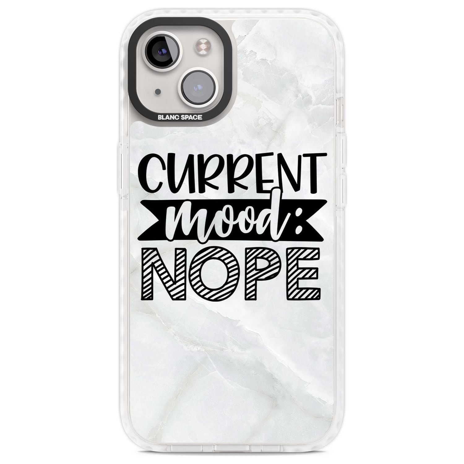Current Mood NOPE Phone Case iPhone 13 / Impact Case,iPhone 14 / Impact Case,iPhone 15 / Impact Case,iPhone 15 Plus / Impact Case Blanc Space