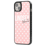 Personalised Pink Polka Custom Phone Case iPhone 15 Pro Max / Black Impact Case,iPhone 15 Plus / Black Impact Case,iPhone 15 Pro / Black Impact Case,iPhone 15 / Black Impact Case,iPhone 15 Pro Max / Impact Case,iPhone 15 Plus / Impact Case,iPhone 15 Pro / Impact Case,iPhone 15 / Impact Case,iPhone 15 Pro Max / Magsafe Black Impact Case,iPhone 15 Plus / Magsafe Black Impact Case,iPhone 15 Pro / Magsafe Black Impact Case,iPhone 15 / Magsafe Black Impact Case,iPhone 14 Pro Max / Black Impact Case,iPhone 14 Plu