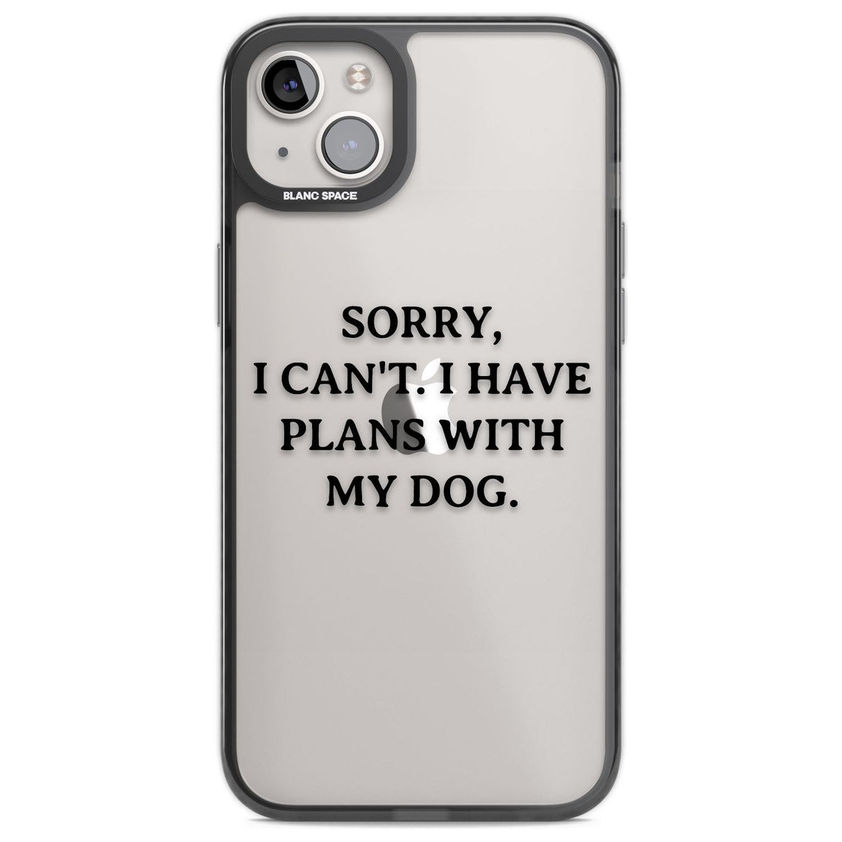 I Have Plans With My Dog Phone Case iPhone 14 Plus / Black Impact Case Blanc Space