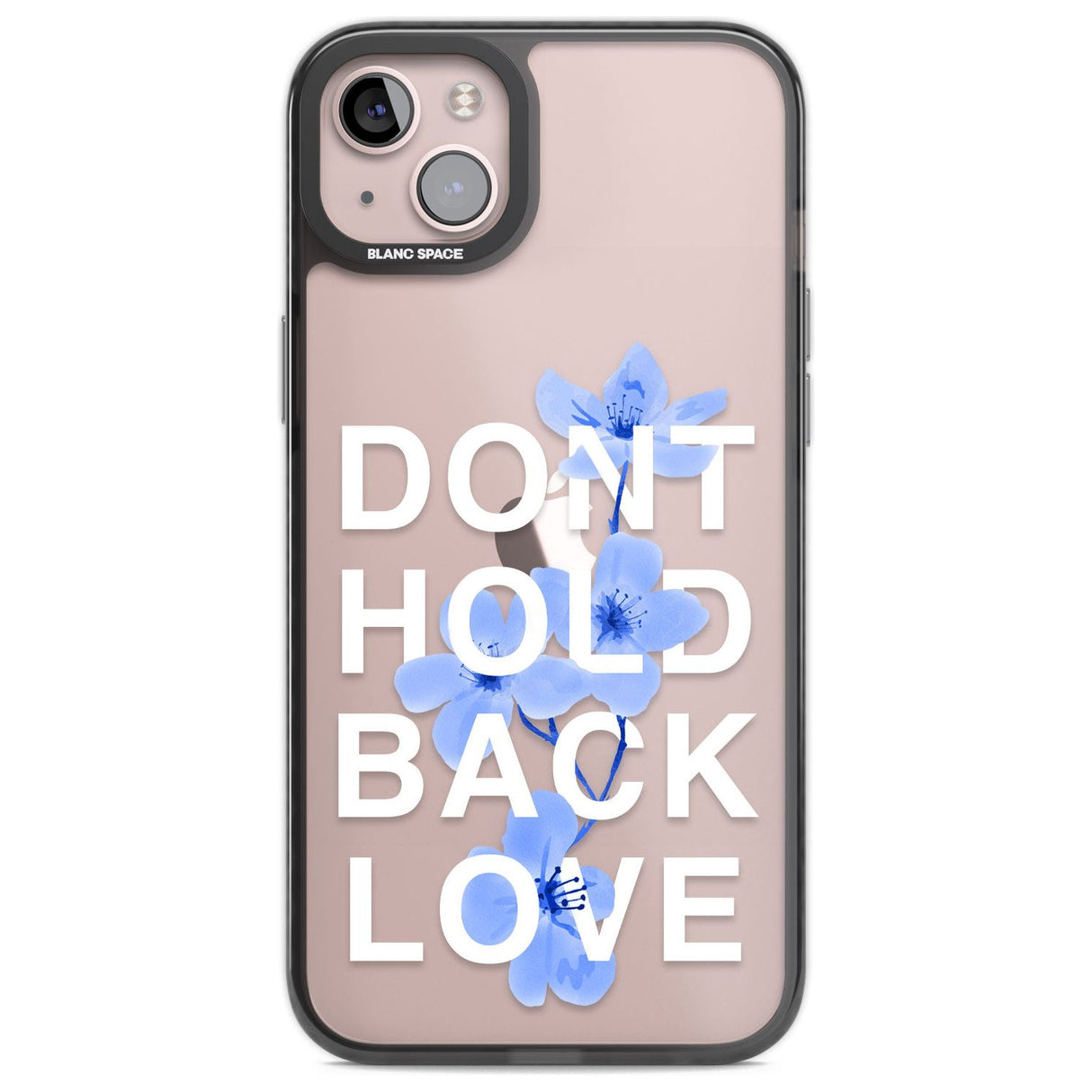 Don't Hold Back Love - Blue & WhitePhone Case for iPhone 14 Plus